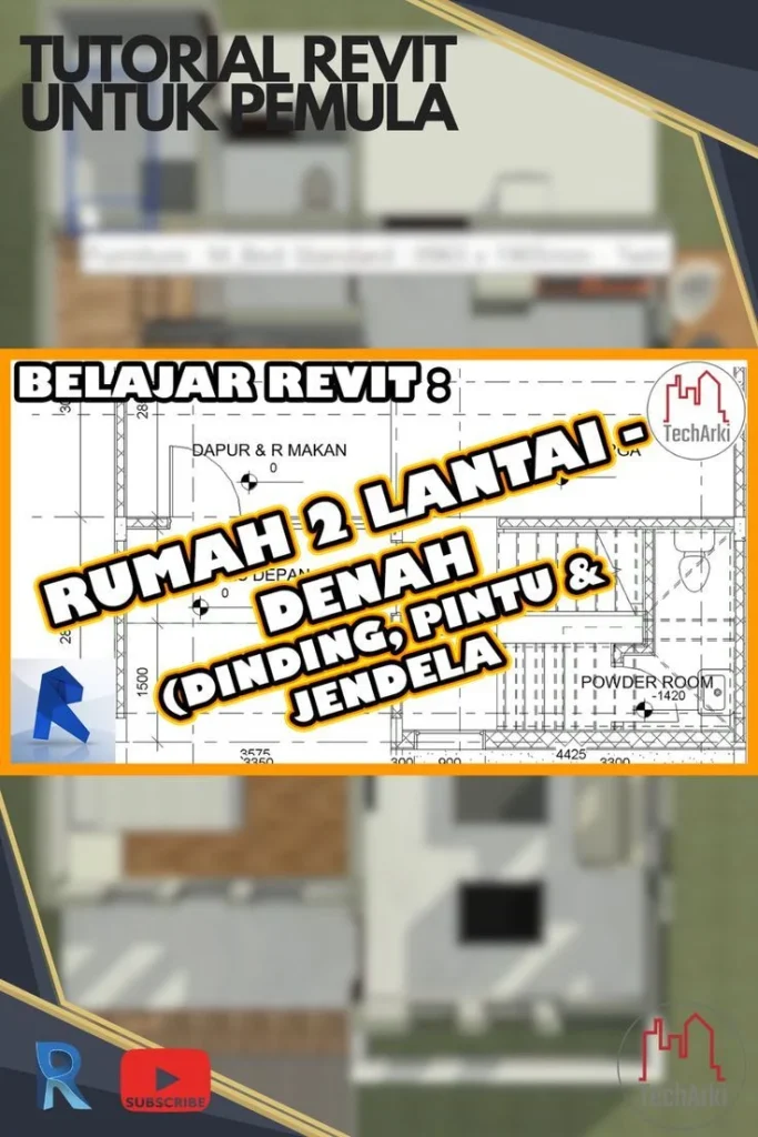 BELAJAR REVIT: Cara Membuat Dinding, Pintu, dan Jendela